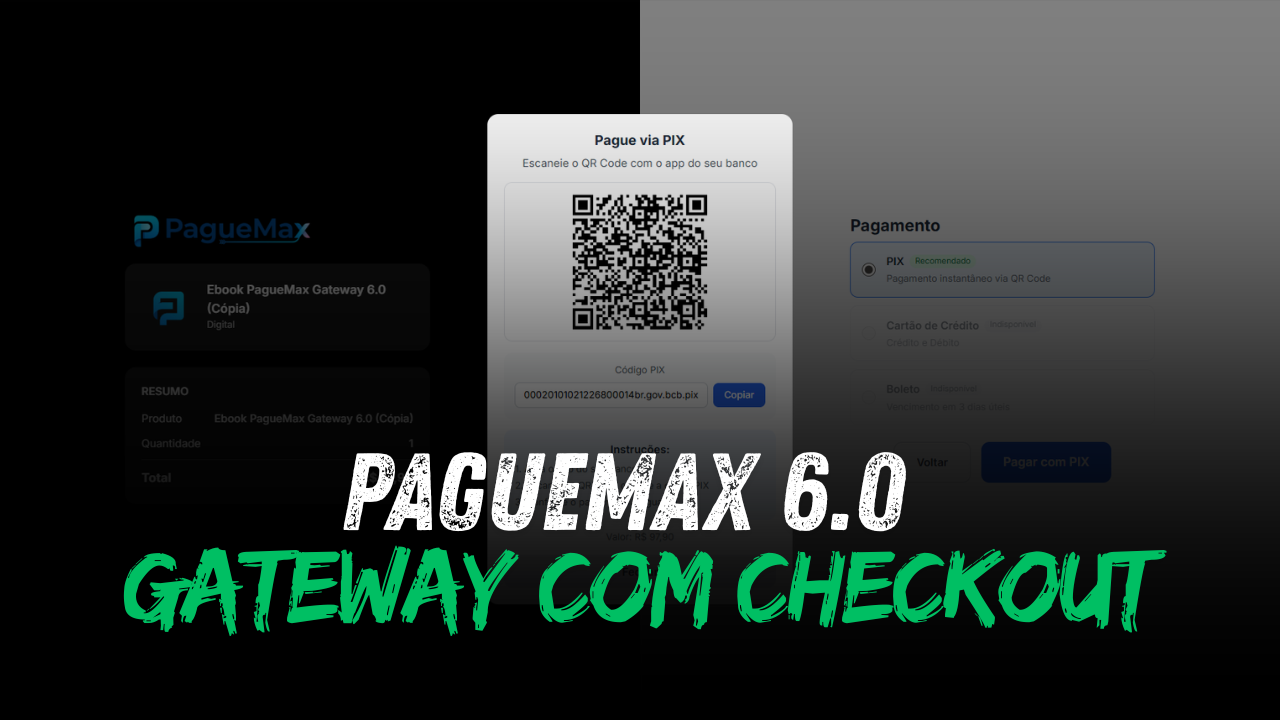PAGUEMAX 6.0 COM CHECKOUT VERSÃO FINAL PROFISSIONAL E 100% FUNCIONAL - OFERTA DE LANÇAMENTO